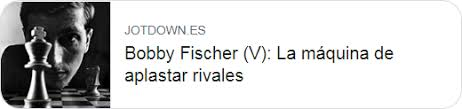 Bobby Fischer (V): La máquina de aplastar rivales